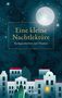 : Eine kleine Nachtlektüre. Buchgeschichten zum Träumen, Buch