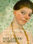Else Lasker-Schüler: Paula Modersohn-Becker trifft Else Lasker-Schüler, Buch, Buch