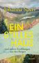 Text: "Johanna Spyri - Ein stilles Haus und andere Erzählungen aus den Bergen". Hintergrund: Landschaftsgemälde., Buch