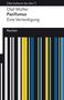 Olaf L. Müller: Pazifismus. Eine Verteidigung. [Was bedeutet das alles?], Buch