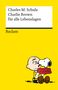 Charles M. Schulz: Charlie Brown für alle Lebenslagen, Buch