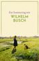 Wilhelm Busch: Ein Sommertag mit Wilhelm Busch, Buch