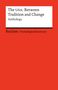 "The USA: Between Tradition and Change. Anthology. Reclam Fremdsprachentexte." Ein schlichtes, rotes Buchcover., Buch