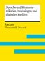 "Sprache und Kommunikation in analogen und digitalen Medien" steht oben. Unten: "Reclam, Themenfeld Deutsch". Gelb mit blauen Streifen., Buch