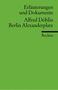 Alfred Döblin: Berlin Alexanderplatz. Erläuterungen und Dokumente, Buch