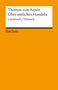 Thomas von Aquin: Über sittliches Handeln, Buch, Buch