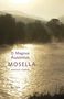 D. Magnus Ausonius: Mosella / Die Mosel, Buch, Buch