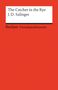 Jerome D. Salinger: The Catcher in the Rye, Buch