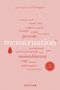 Jovana Reisinger: Menstruation | Wissenswertes und Unterhaltsames über den weiblichen Zyklus | Reclam 100 Seiten, Buch