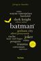 "batman" groß, umgeben von Begriffen wie "gotham city", "joker", "trauma". Ein gelbes Fledermaus-Symbol links., Buch