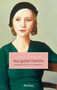 Gabriele Reuter: Aus guter Familie. Leidensgeschichte eines Mädchens, Buch, Buch