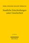 Indra Döhmann: Staatliche Entscheidungen unter Unsicherheit, Buch