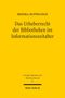 Monika Duppelfeld: Das Urheberrecht der Bibliotheken im Informationszeitalter, Buch