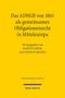 : Das ADHGB von 1861 als gemeinsames Obligationenrecht in Mitteleuropa, Buch