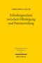 Christoph F. Bauch: Erfindungsschutz zwischen Offenlegung und Patenterteilung, Buch