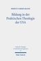 Moritz Emmelmann: Bildung in der Praktischen Theologie der USA, Buch