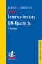 Ulrich G. Schroeter: Internationales UN-Kaufrecht, Buch