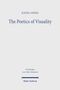 Justin J. White: The Poetics of Visuality, Buch
