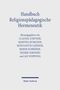 : Handbuch Religionspädagogische Hermeneutik, Buch