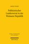 Amelie Tscheu: Publizistischer Landesverrat in der Weimarer Republik, Buch, Buch