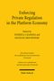 Enforcing Private Regulation in the Platform Economy, Buch, Buch