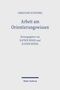 Christoph Schwöbel: Arbeit am Orientierungswissen, Buch, Buch