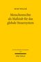 Titel: "Menschenrechte als Maßstab für das globale Steuersystem" von Silke Weller. Gelber Hintergrund., Buch