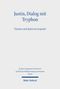 "Justin, Dialog mit Tryphon. Christen und Juden im Gespräch. Mohr Siebeck." Schlichtes, klares Design in Blau., Buch
