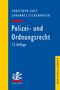 „Polizei- und Ordnungsrecht, 12. Auflage“ von Gusy und Eichenhofer. Blaues Cover mit gelbem Rand, Verlag Mohr Siebeck., Buch