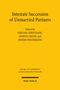 „Interstate Succession of Unmarried Partners“, herausgegeben von Gregor Christandl, Dorota Miler, Denise Wiedemann. Gelber Hintergrund.