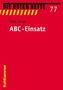 Claus Lange: ABC-Einsatz, Buch