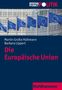 Martin Große Hüttmann: Die Europäische Union, Buch