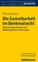 Stefan Mieth: Die Zumutbarkeit im Denkmalrecht, Buch