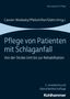 Pflege von Patienten mit Schlaganfall, Buch