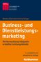 Rolf Weiber: Business- und Dienstleistungsmarketing, Buch