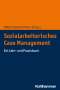 : Sozialarbeiterisches Case Management, Buch