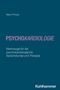 Mary Princip: Psychokardiologie, Buch, Buch