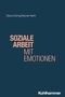Diana Düring: Soziale Arbeit mit Emotionen, Buch