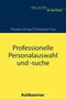 Christopher Paul: Professionelle Personalauswahl und -suche, Buch