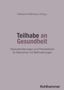 Teilhabe an Gesundheit, Buch