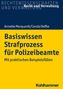 Annette Marquardt: Basiswissen Strafprozess für Polizeibeamte, Buch
