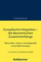 Eckhard Wurzel: Europäische Integration wohin?, Buch