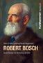 Hans-Erhard Lessing: Robert Bosch, Buch