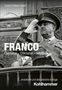 Carlos Collado Seidel: Franco, Buch