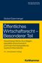 Rolf Stober: Öffentliches Wirtschaftsrecht - Besonderer Teil, Buch