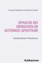 Andreas Riedel: Sprache bei Menschen im Autismus-Spektrum, Buch