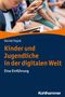 Daniel Hajok: Kinder und Jugendliche in der digitalen Welt, Buch