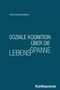 Oben steht "Gisa Aschersleben", unten "Kohlhammer". Groß: "SOZIALE KOGNITION ÜBER DIE LEBENSSPANNE" mit versetzt gestapeltem Text., Buch