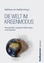 Die Welt im Krisenmodus, Buch