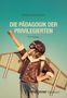 Roland Reichenbach: Die Pädagogik der Privilegierten, Buch